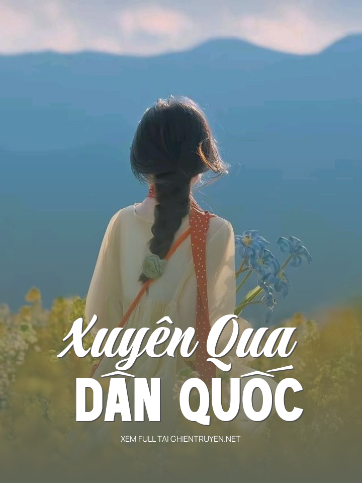 Xuyên Qua Dân Quốc