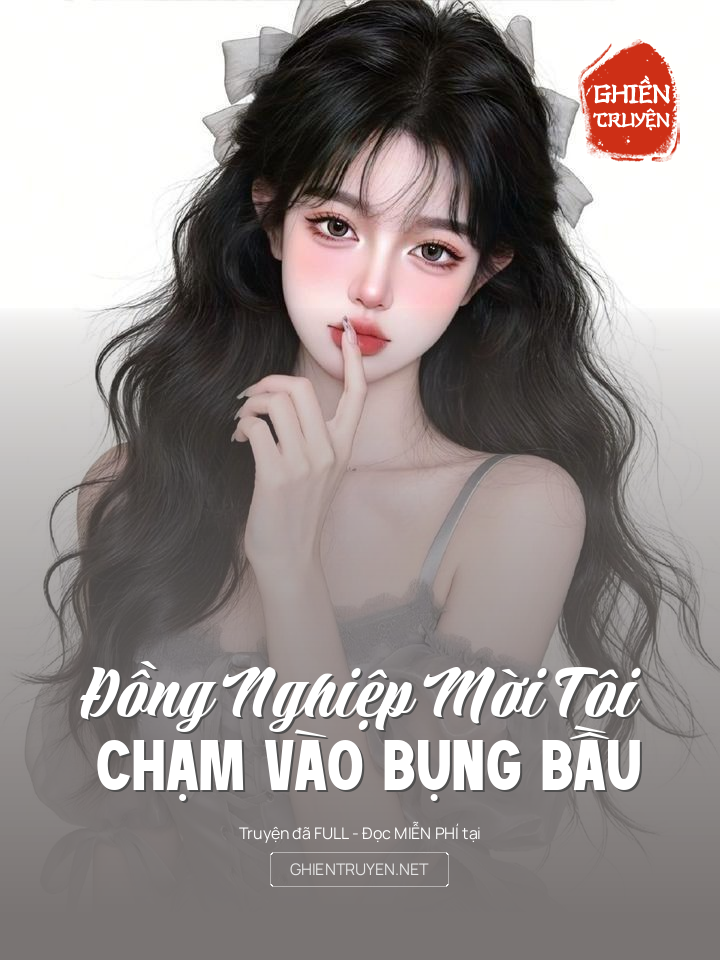 Đồng Nghiệp Mời Tôi Chạm Vào Bụng Bầu