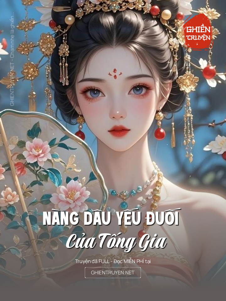 Nàng Dâu Yếu Đuối Của Tống Gia
