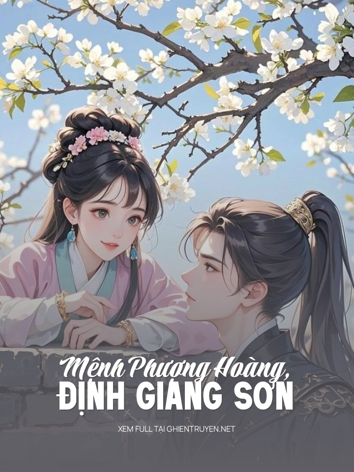 Mệnh Phượng Hoàng, Định Giang Sơn