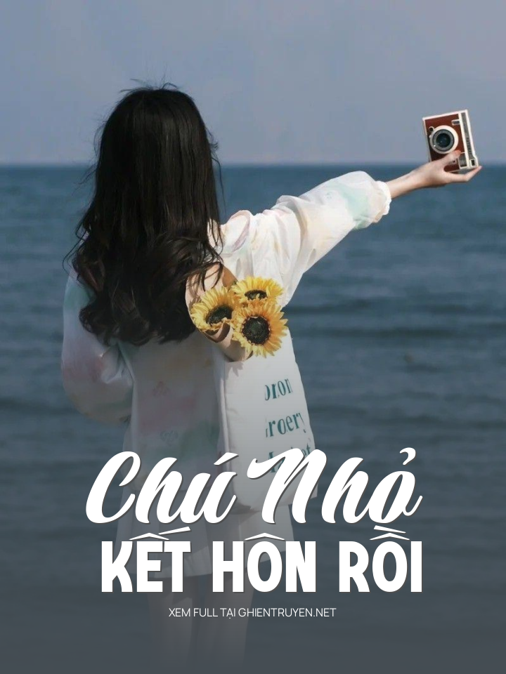 Chú Nhỏ Kết Hôn Rồi