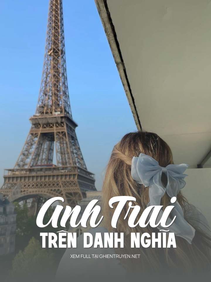 Anh Trai Trên Danh Nghĩa