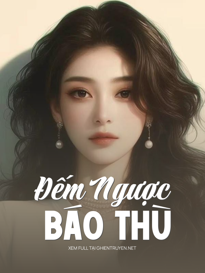 Đếm Ngược Báo Thù