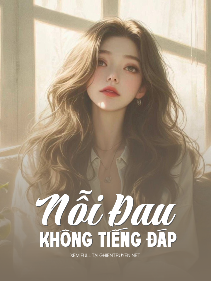 Nỗi Đau Không Tiếng Đáp
