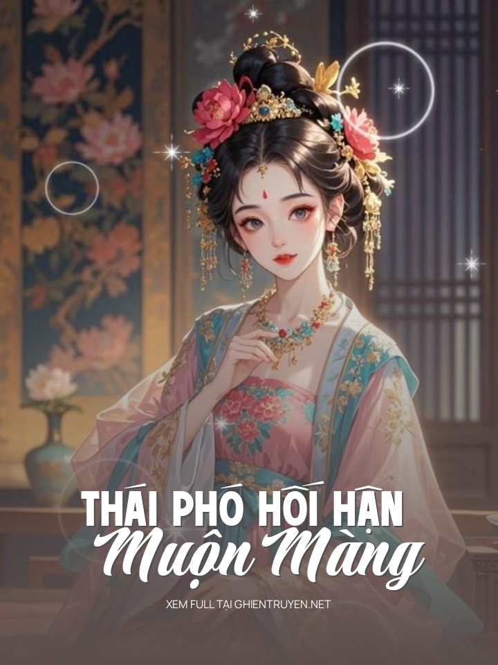 Thái Phó Hối Hận Muộn Màng