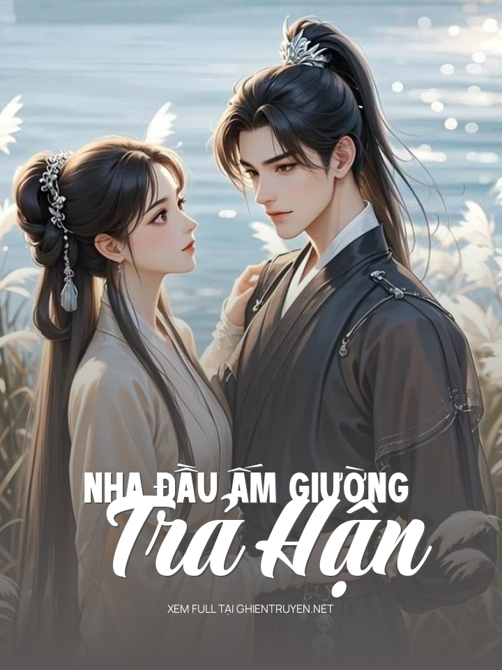 Nha Đầu Ấm Giường Trả Hận