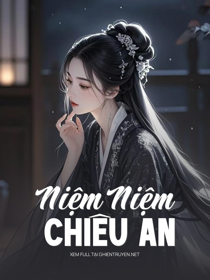 Niệm Niệm Chiêu An