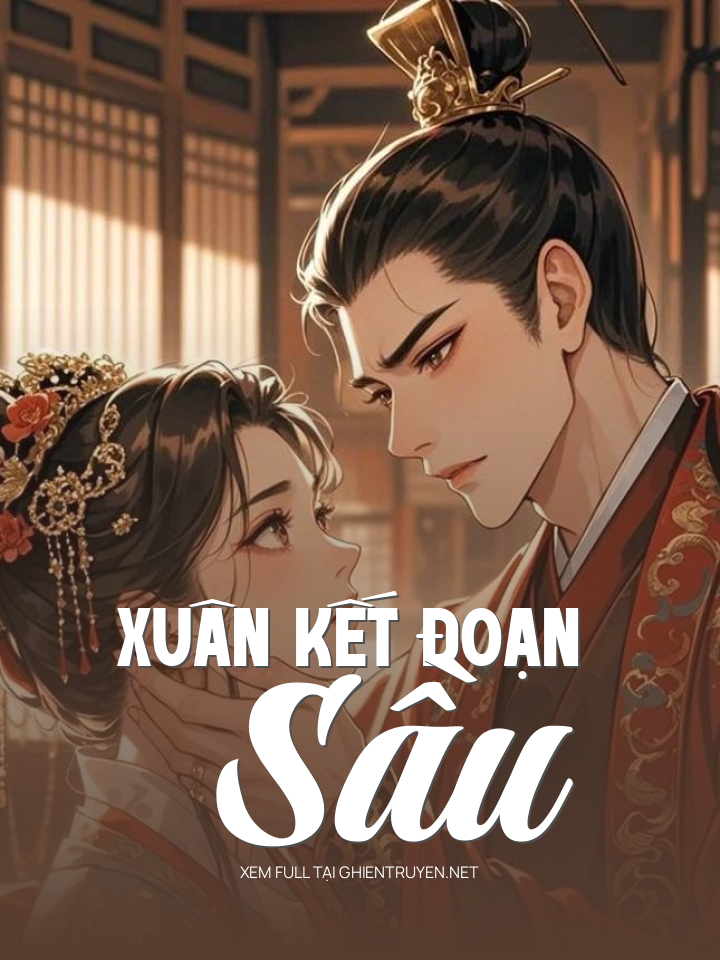 Xuân Kết Đoạn Sầu