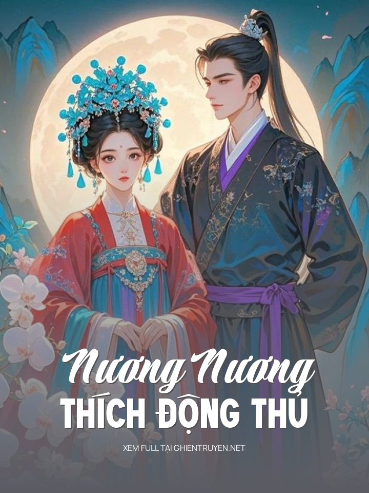 Nương Nương Thích Động Thủ