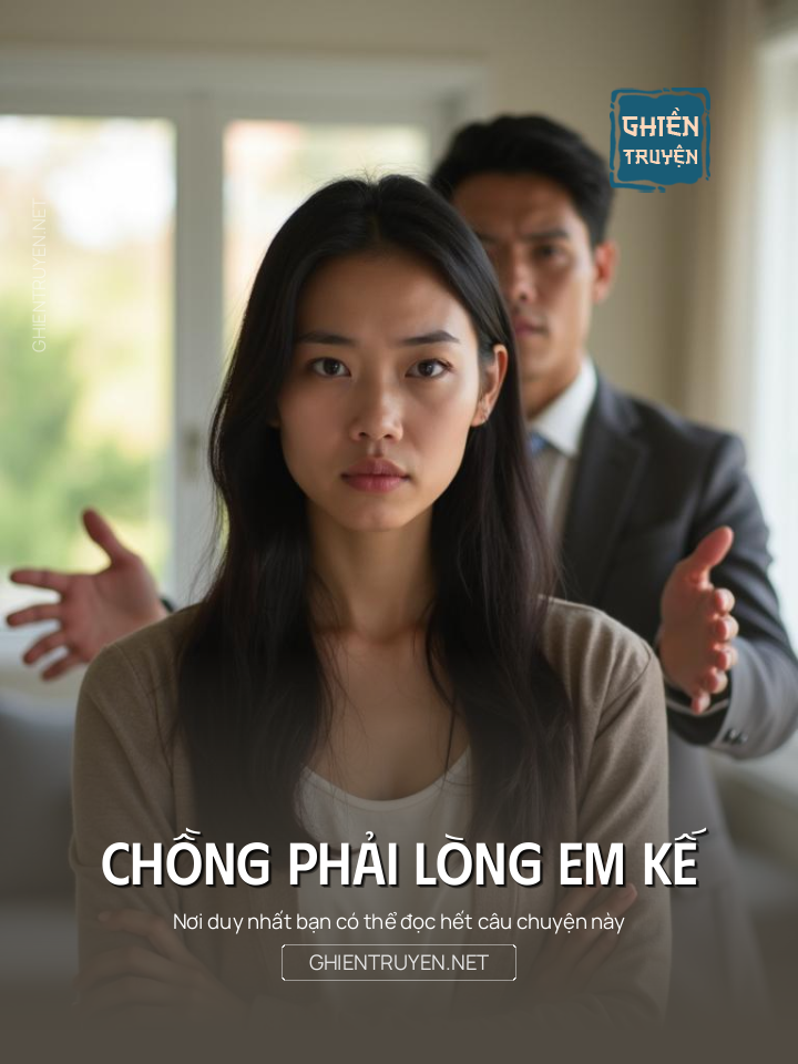 Chồng Phải Lòng Em Kế