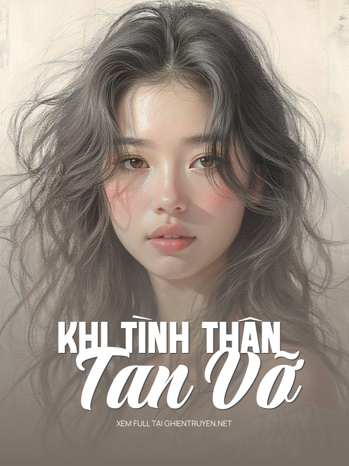 Khi Tình Thân Tan Vỡ