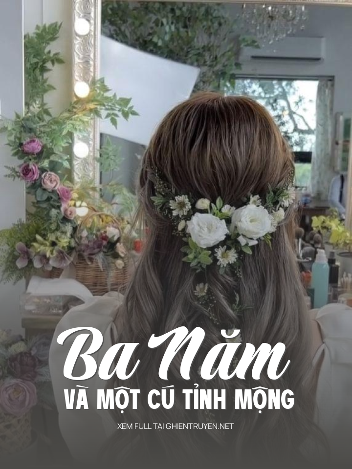 Ba Năm Và Một Cú Tỉnh Mộng