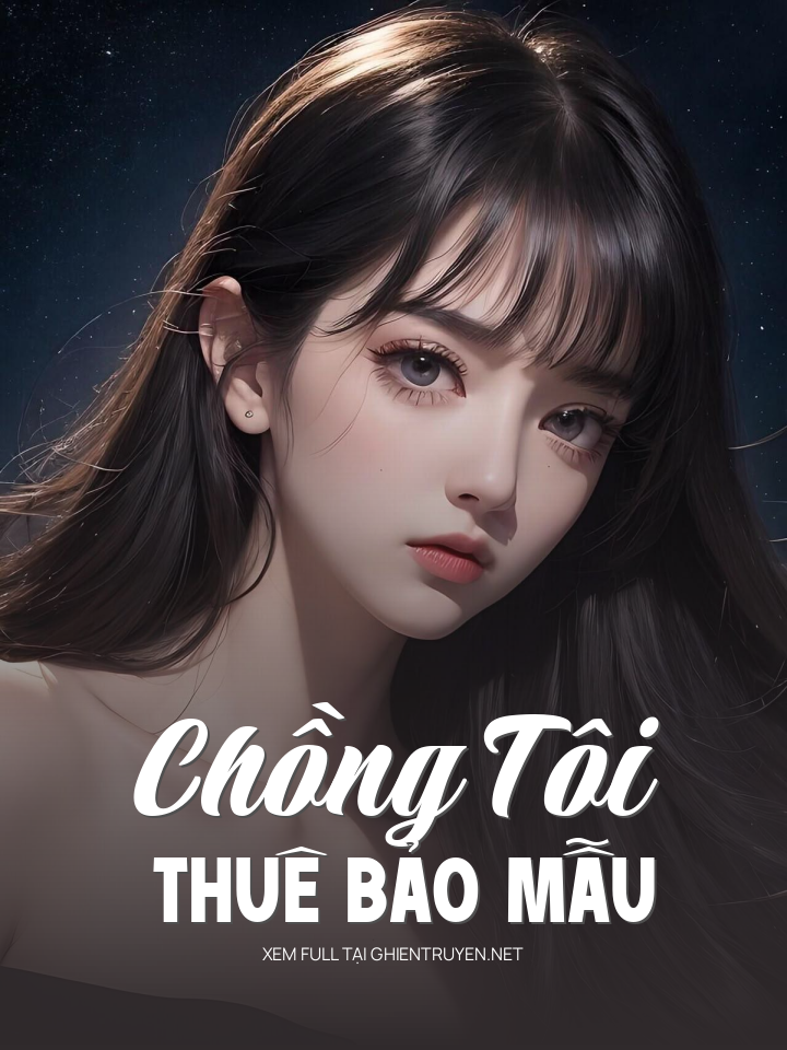 Chồng Tôi Thuê Bảo Mẫu