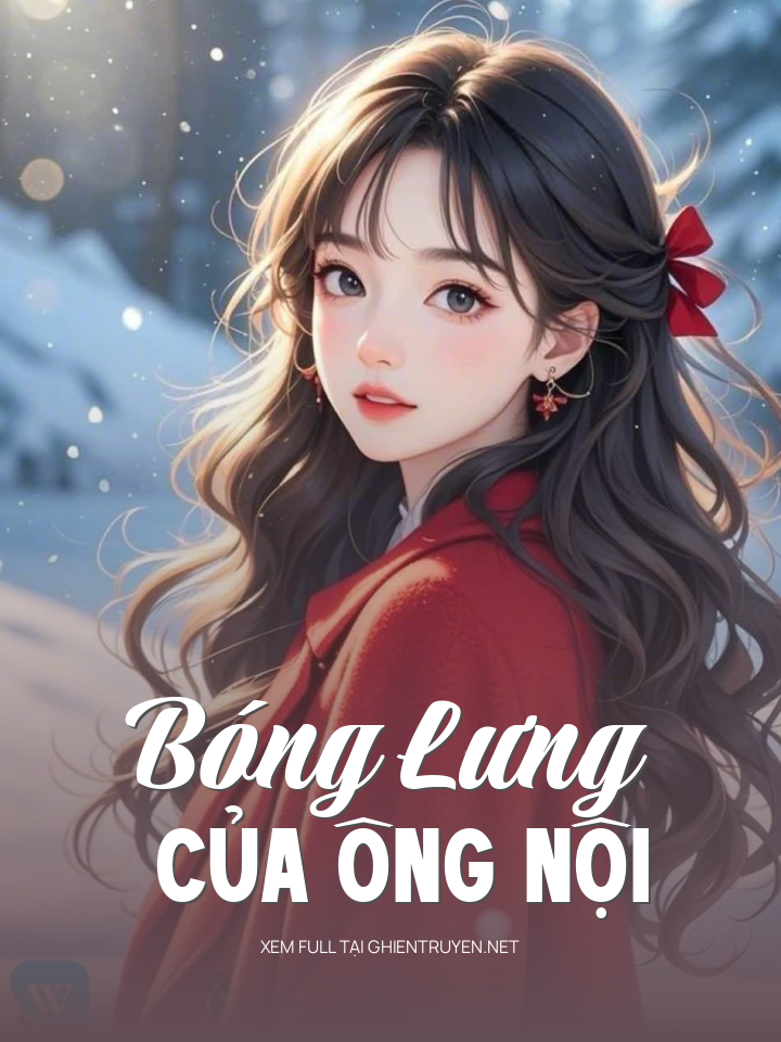 Bóng Lưng Của Ông Nội