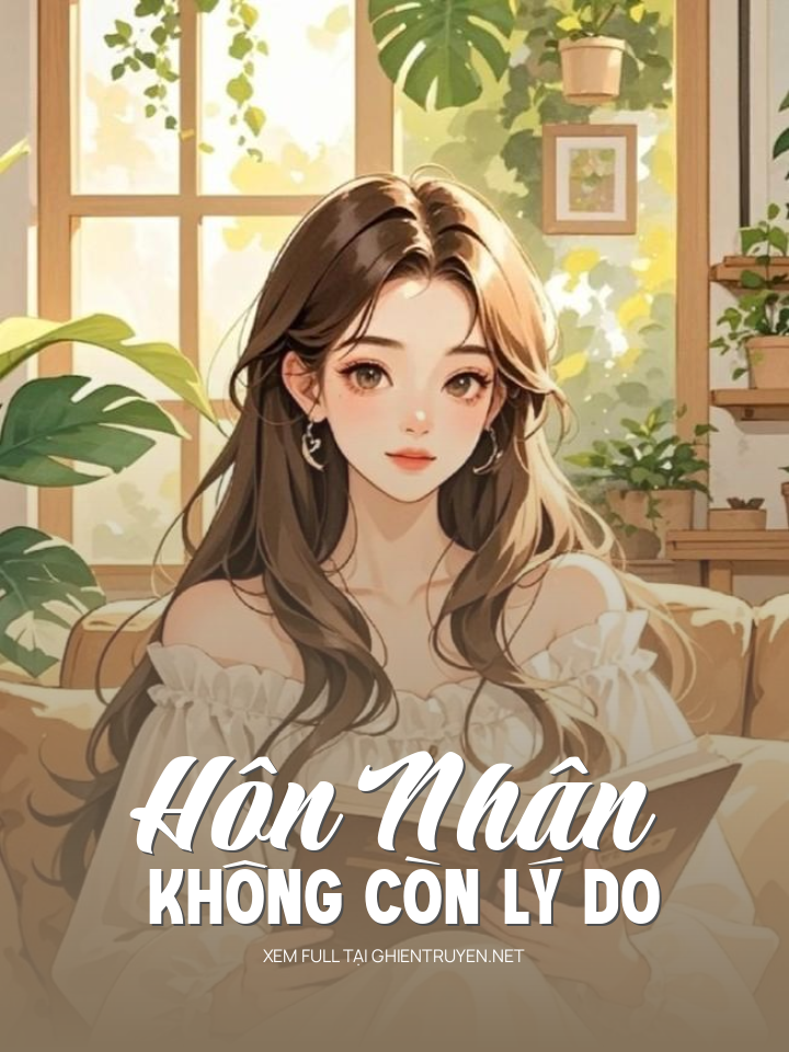 Hôn Nhân Không Còn Lý Do