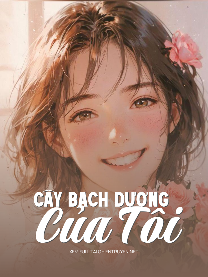 Cây Bạch Dương Của Tôi