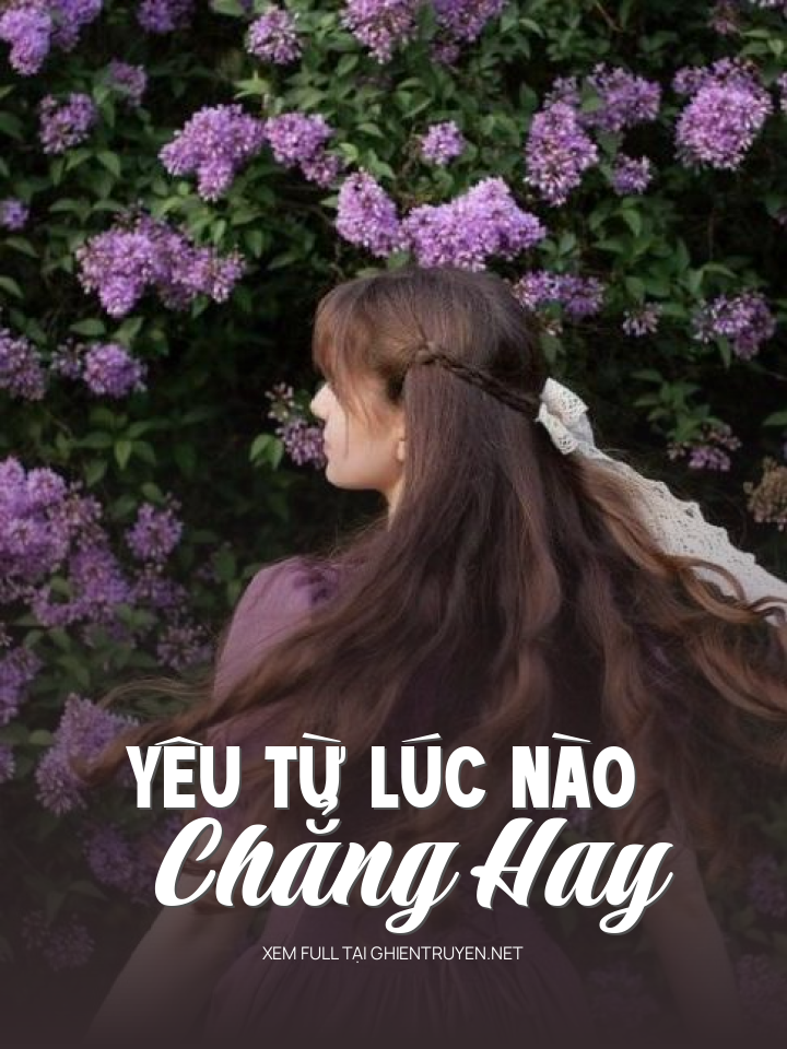 Yêu Từ Lúc Nào Chẳng Hay