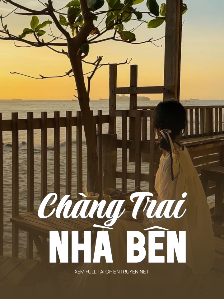 Chàng Trai Nhà Bên