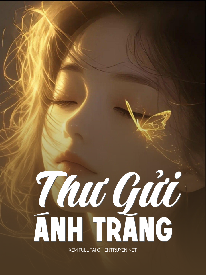 Thư Gửi Ánh Trăng