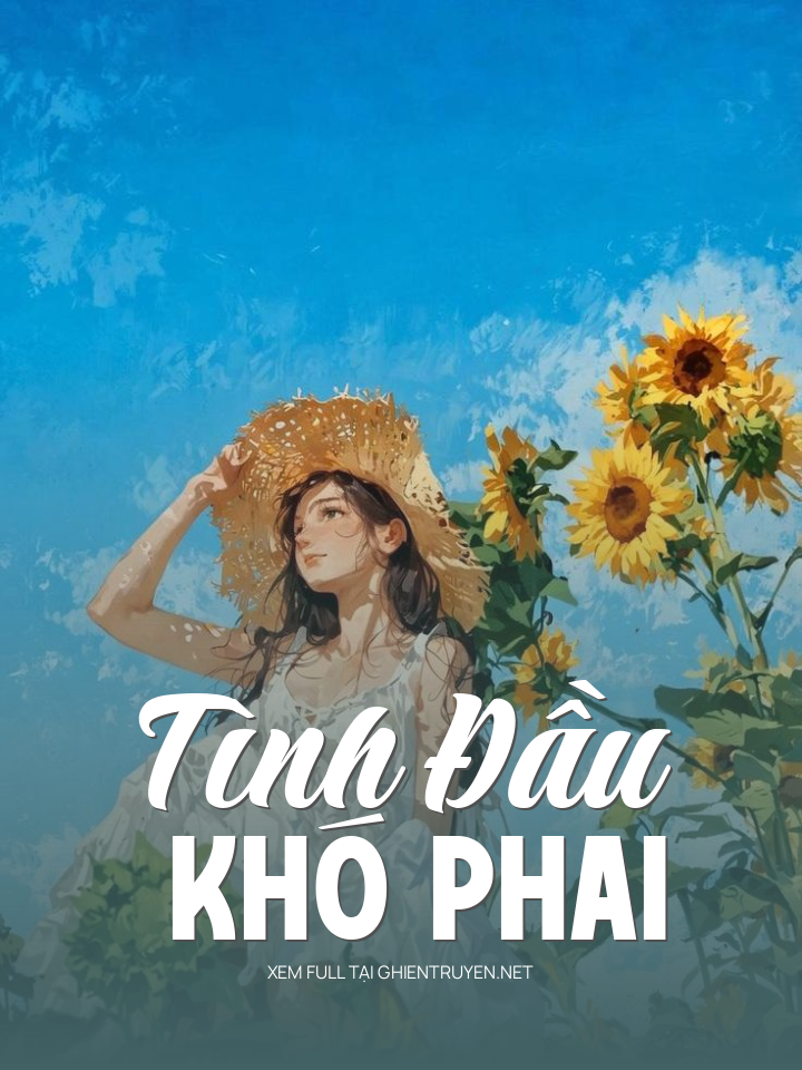 Tình Đầu Khó Phai