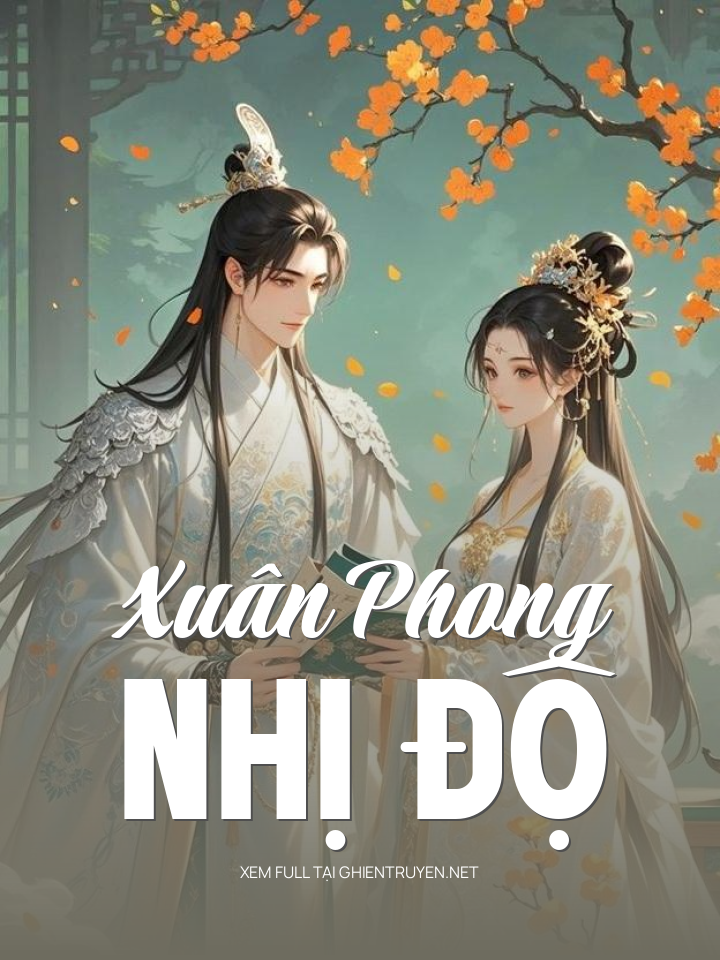 Xuân Phong Nhị Độ