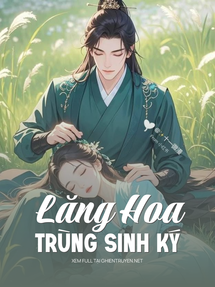 Lăng Hoa Trùng Sinh Ký