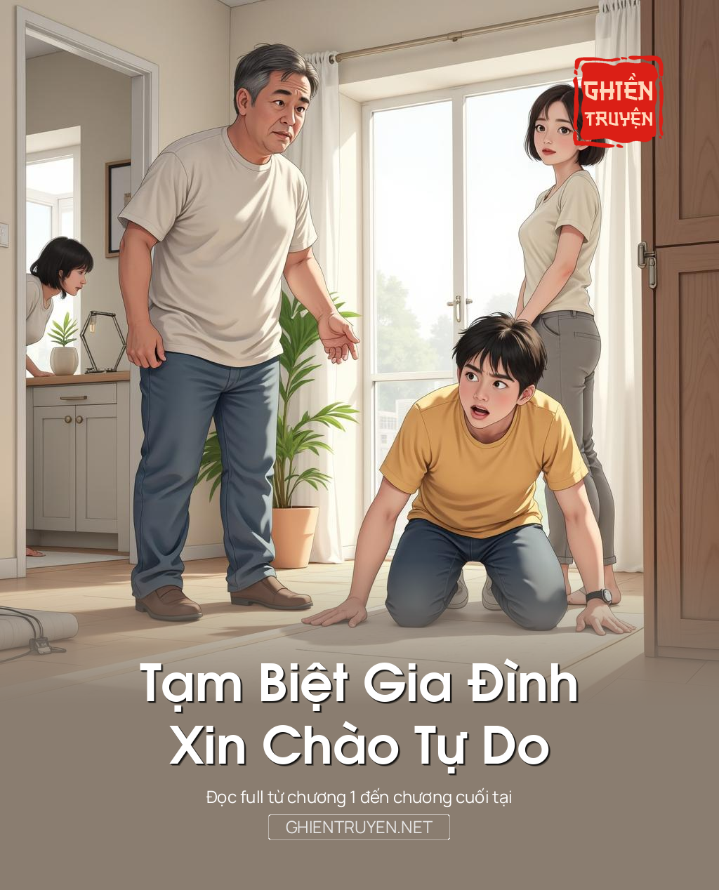 Tạm Biệt Gia Đình, Xin Chào Tự Do