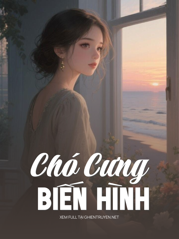 Chó Cưng Biến Hình