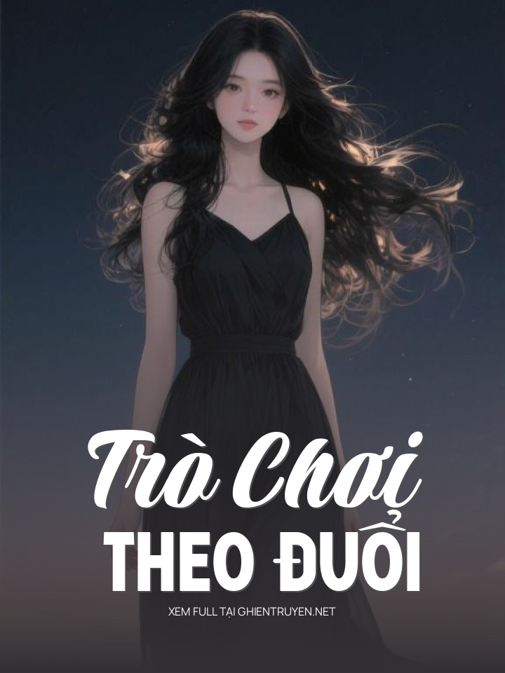 Trò Chơi Theo Đuổi