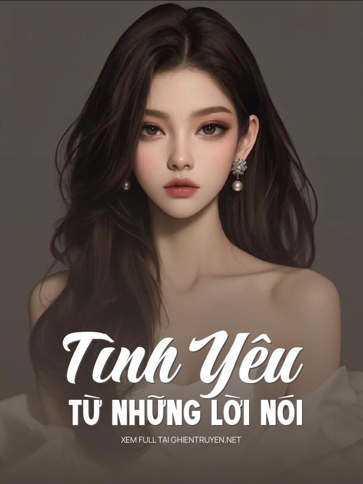 Tình Yêu Từ Những Lời Nói