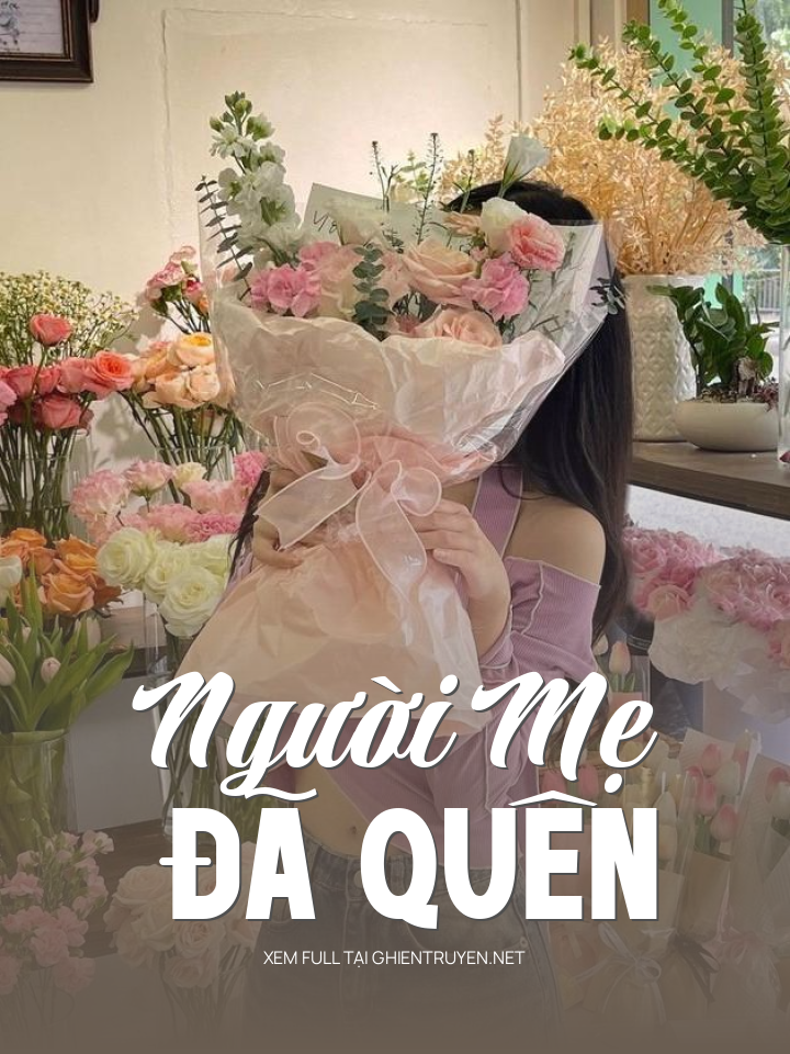 Người Mẹ Đã Quên