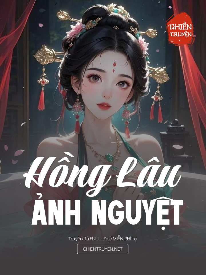 Hồng Lâu Ảnh Nguyệt