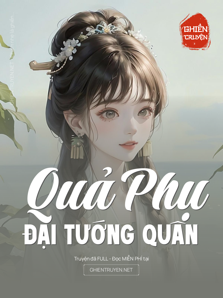Quả Phụ Đại Tướng Quân