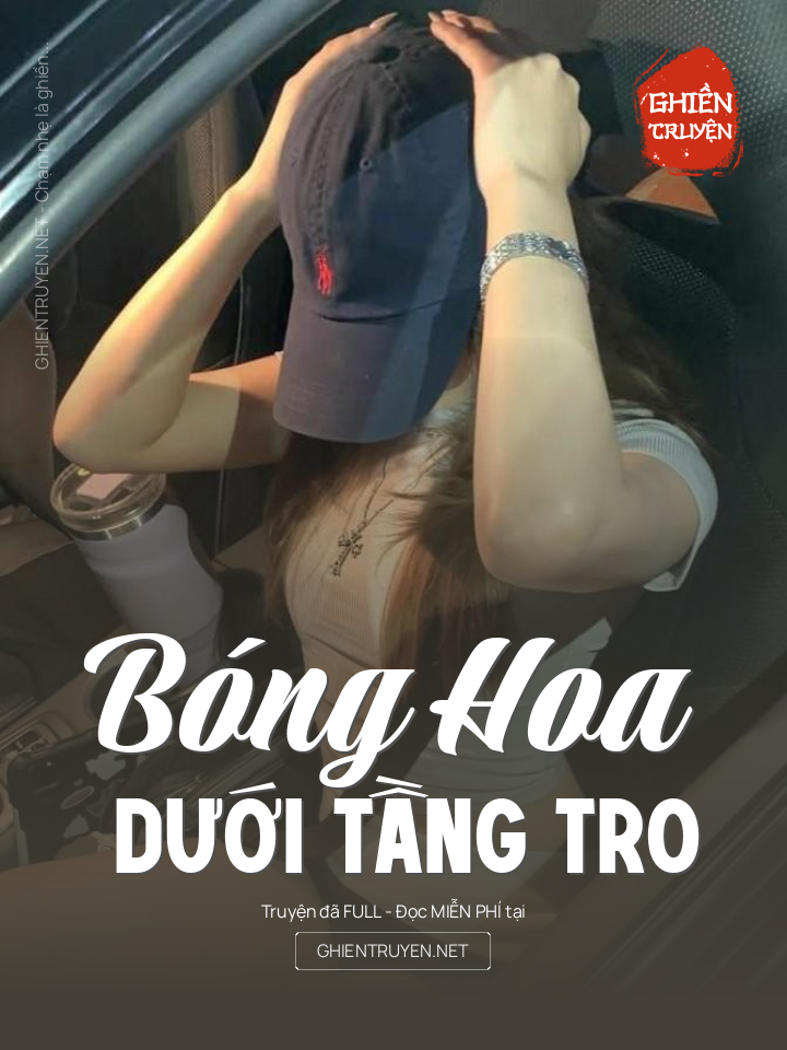 Bóng Hoa Dưới Tầng Tro