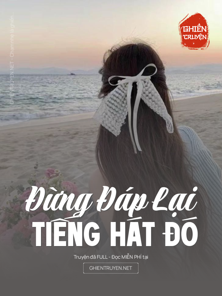 Đừng Đáp Lại Tiếng Hát Đó