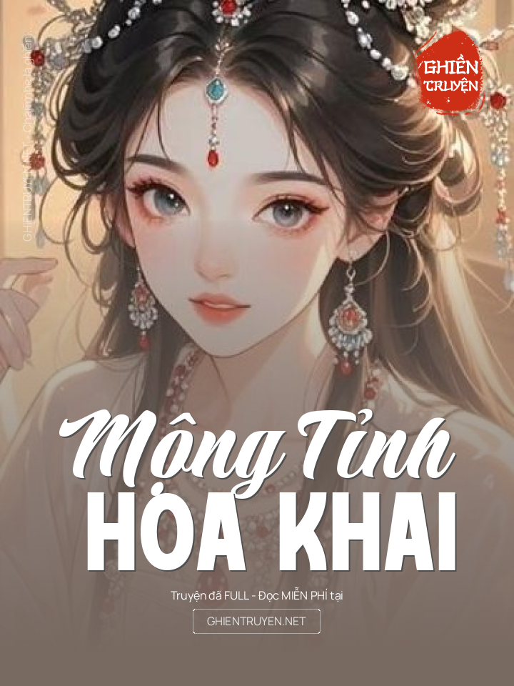 Mộng Tỉnh Hoa Khai