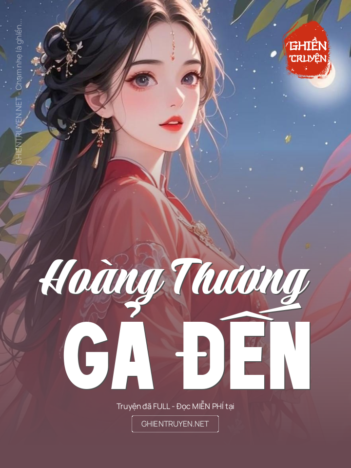 Hoàng Thương Gả Đến