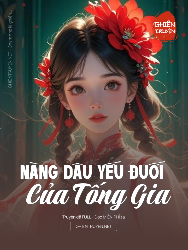 Nàng Dâu Yếu Đuối Của Tống Gia