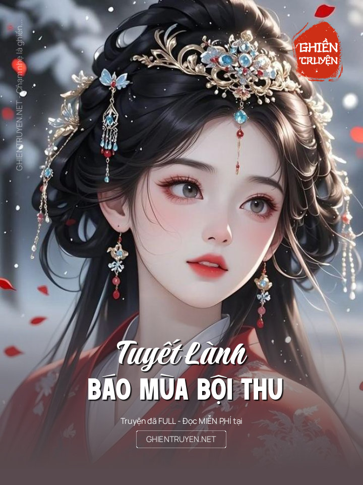Tuyết Lành Báo Mùa Bội Thu
