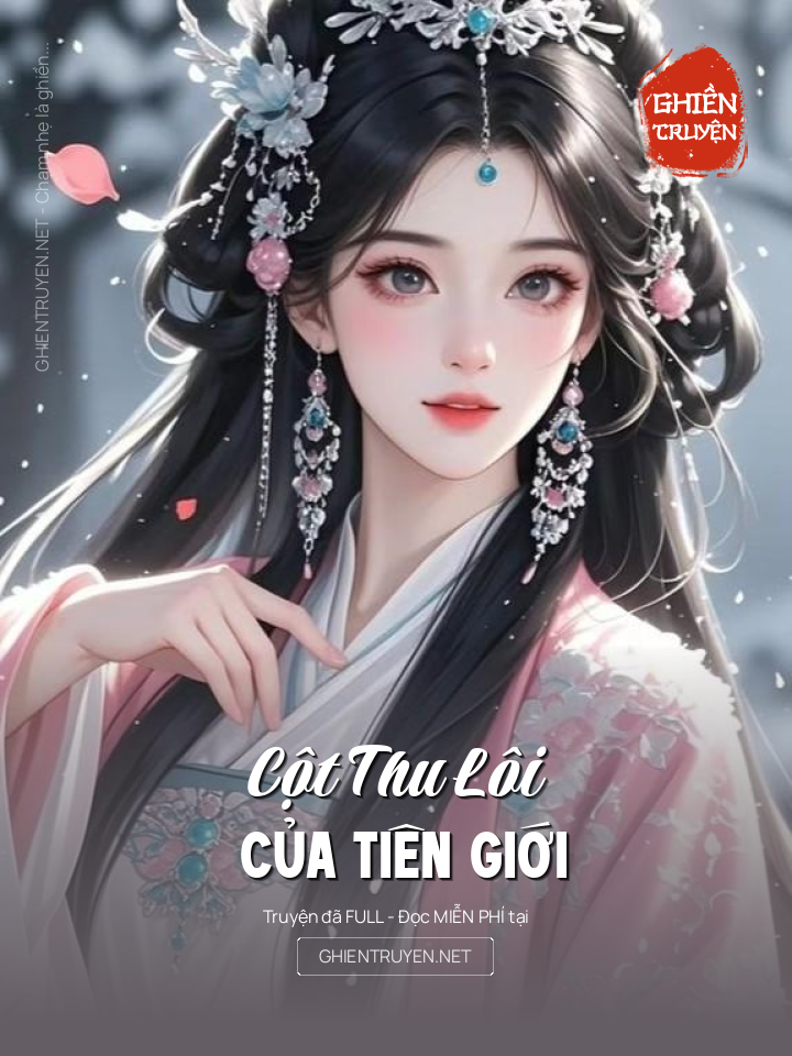 Cột Thu Lôi Của Tiên Giới