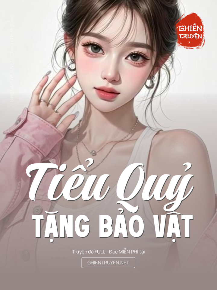 Tiểu Quỷ Tặng Bảo Vật