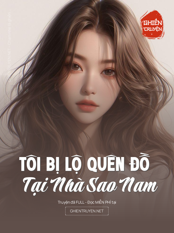 Tôi Bị Lộ Quên Đồ Tại Nhà Sao Nam