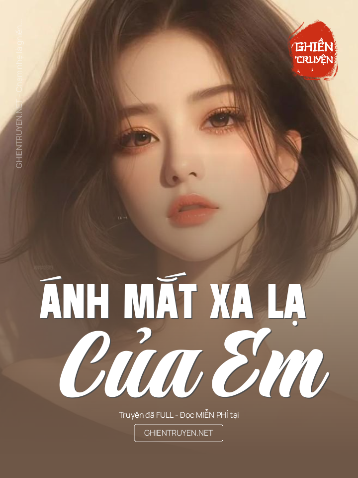 Ánh Mắt Xa Lạ Của Em