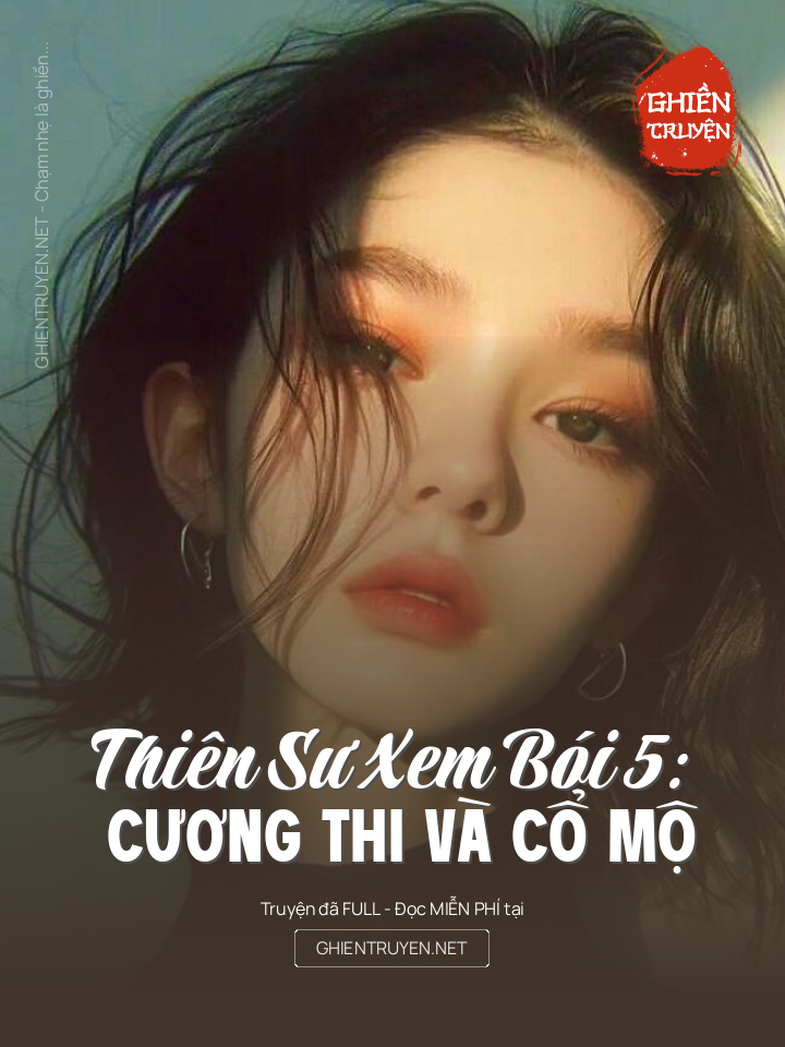 Thiên Sư Xem Bói 5: Cương Thi Và Cổ Mộ