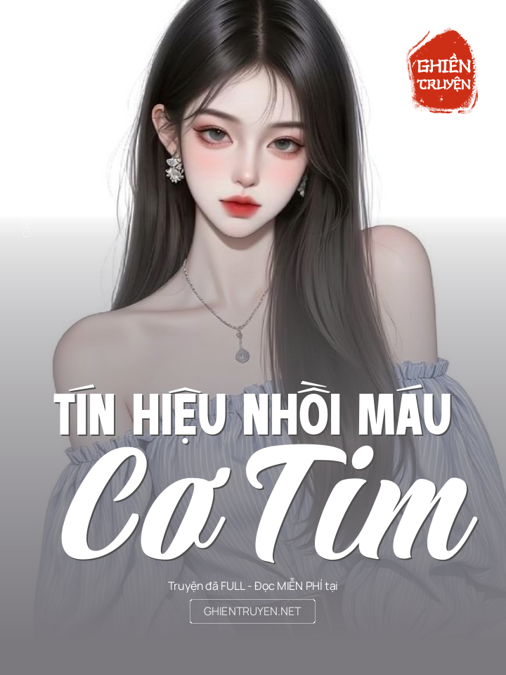 Tín Hiệu Nhồi Máu Cơ Tim