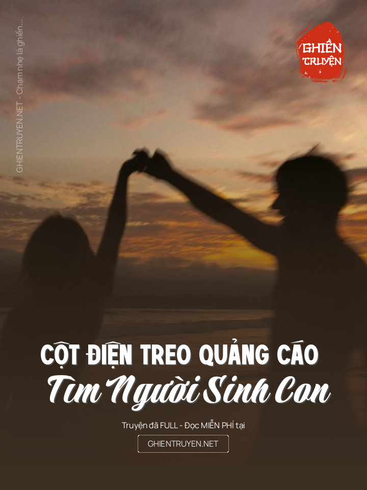 Cột Điện Treo Quảng Cáo Tìm Người Sinh Con