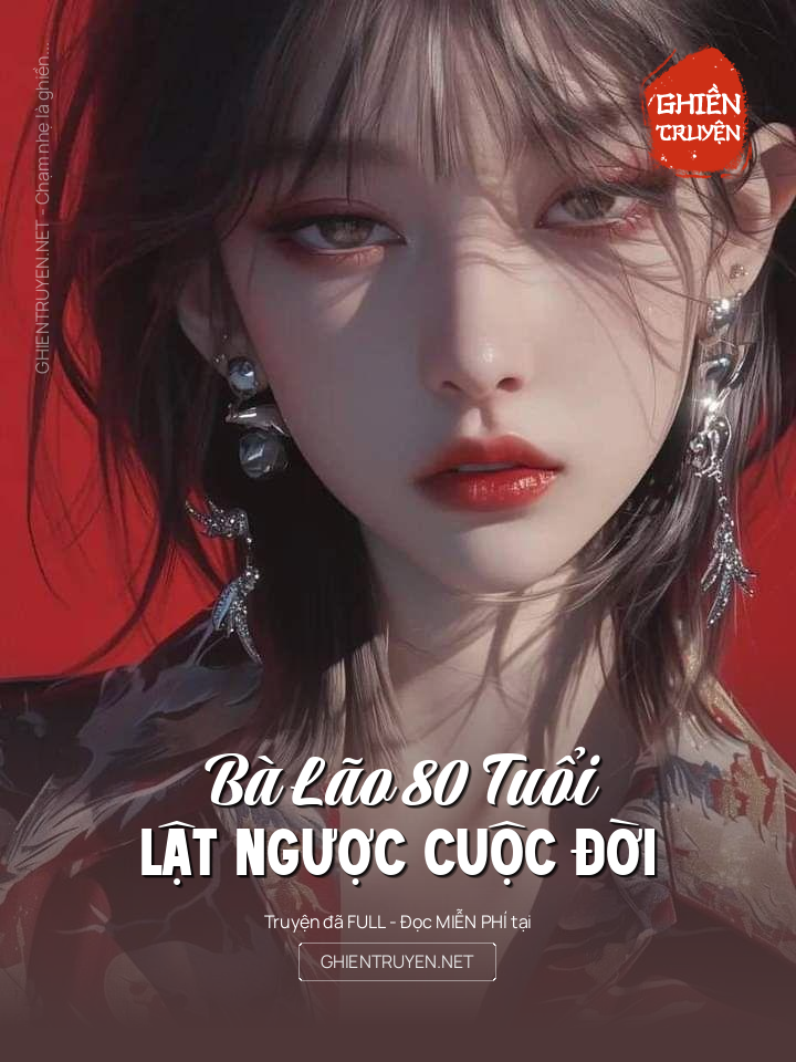 Bà Lão 80 Tuổi Lật Ngược Cuộc Đời