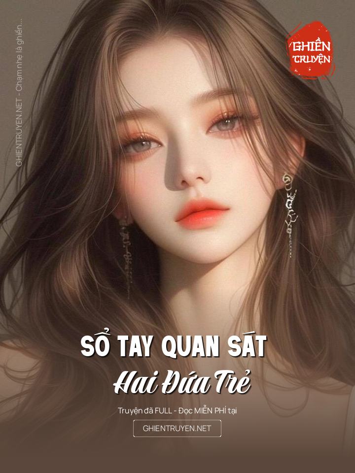 Sổ Tay Quan Sát Hai Đứa Trẻ