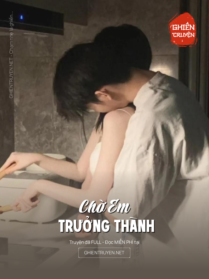 Chờ Em Trưởng Thành