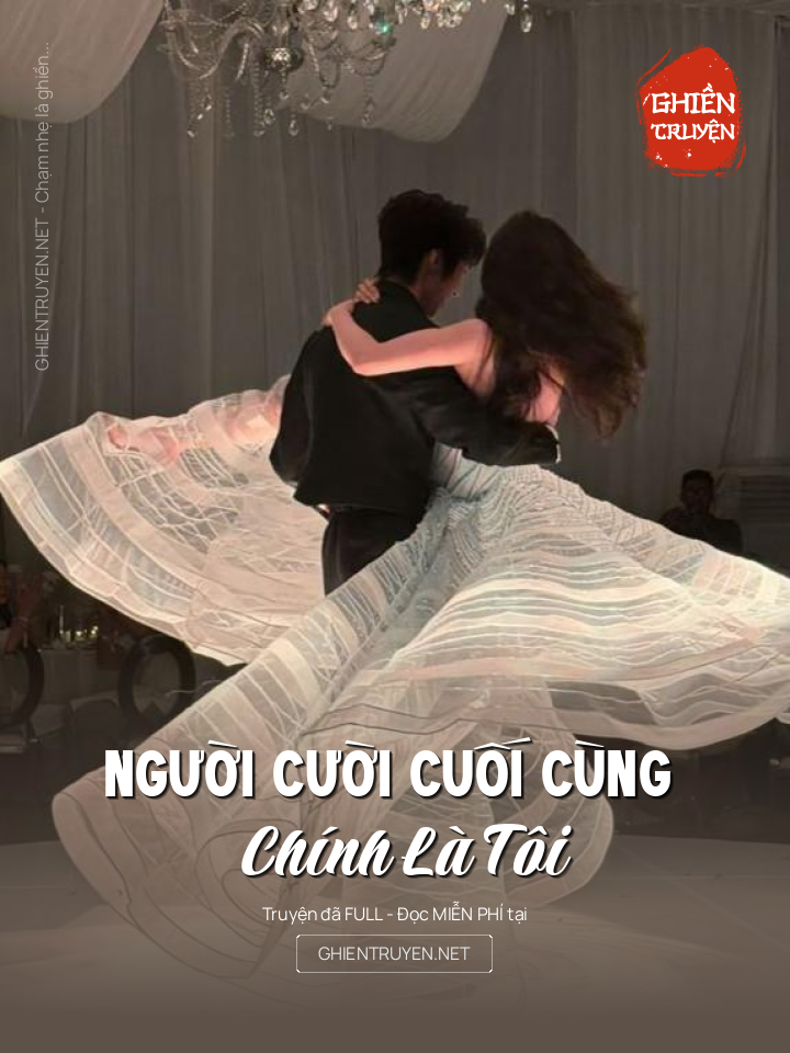 Người Cười Cuối Cùng Chính Là Tôi